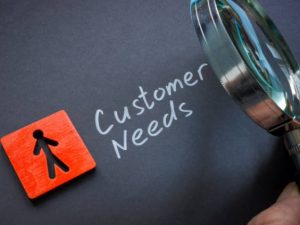 Customer needs